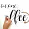 RoomMates But First Coffee Peel & Stick Wall Decals